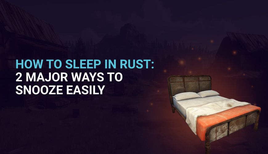 A Guide How to Sleep in Rust: Snooze Easily