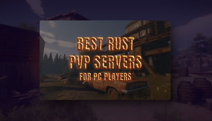 rust-pvp-servers-for-pc-players
