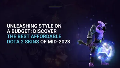 Best Cheap Dota 2 Skins As of Mid 2026