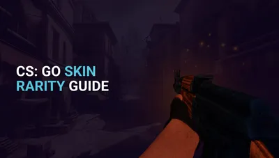 CS:GO Skin Rarity Guide