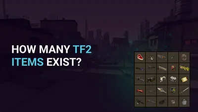 How many TF2 items exist?