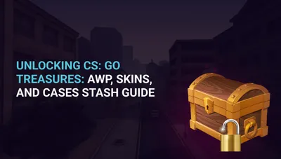 Unlocking CSGO Treasures: AWP, Skins, and Cases Stash Guide