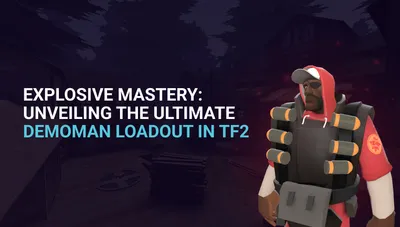 Best Demoman Loadout in TF2