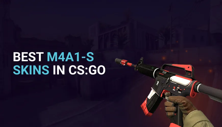 Top 10 Best M4A1-S Skins in CS2 (CS:GO) for 2026