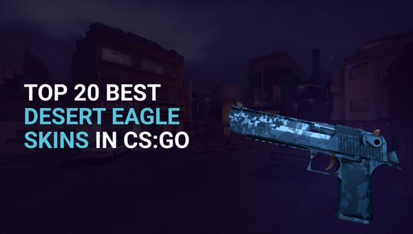 Top 20 Best Desert Eagle Skins in CS:GO in 2023