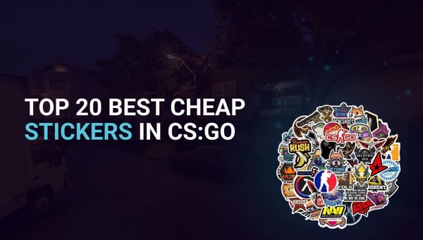 Top 22 Best Cheap Stickers in CS:GO in 2023