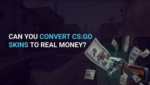Can you convert CS:GO skins to real money?