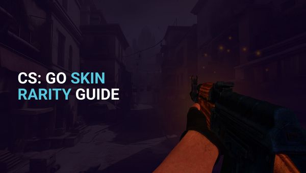 CS:GO Skin Rarity Guide