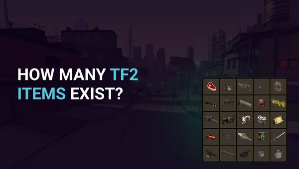 How many TF2 items exist?