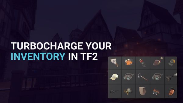 TF2: How to Get Items Fast? 2026 Guide