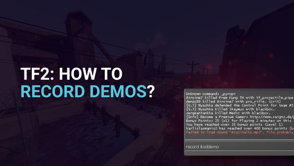 How to Record Demos? TF2 Tutorial