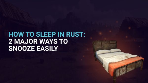 A Guide How to Sleep in Rust: Snooze Easily
