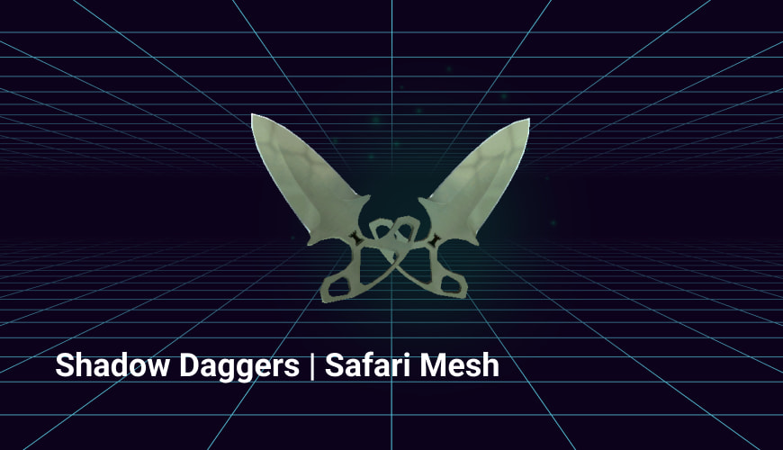 shadow daggers safari mesh