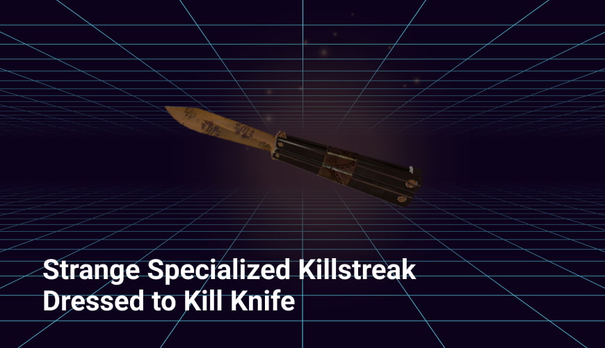strange-specialized-killstreak-dressed-to-kill-knife