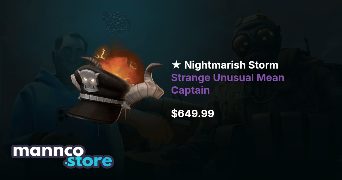 Nightmarish Storm Strange Unusual Mean Captain | Mannco.store