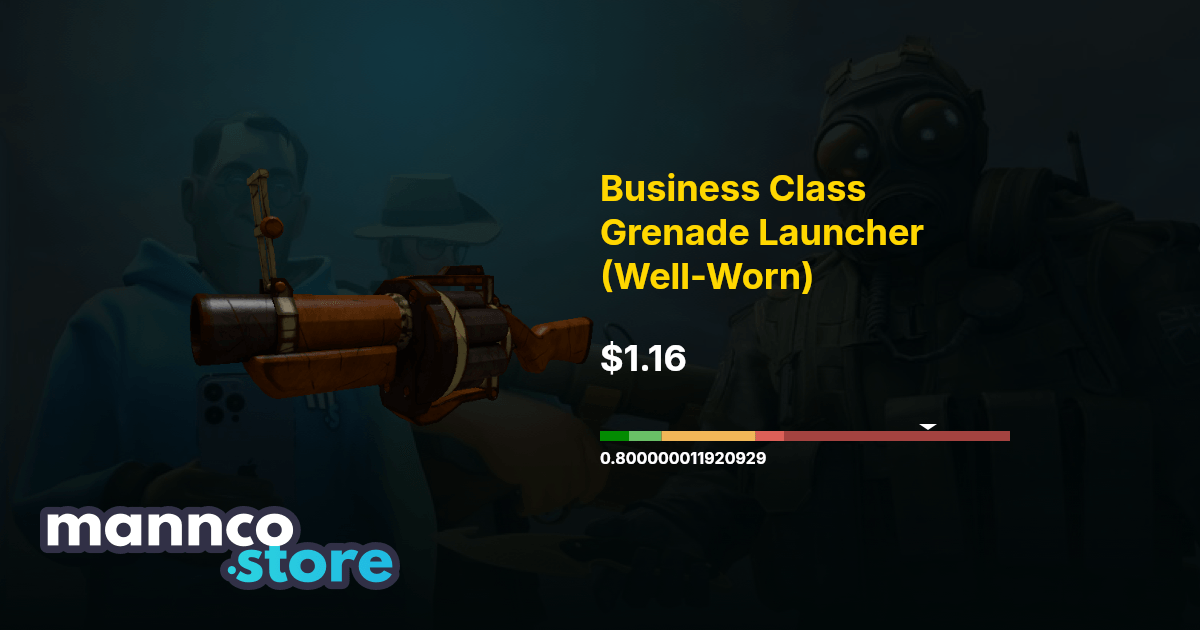 Business Class Grenade Launcher (Well-Worn) | Mannco.store