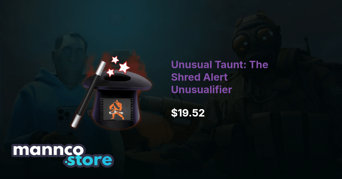 Unusual Taunt: The Shred Alert Unusualifier TF2 | Mannco.store
