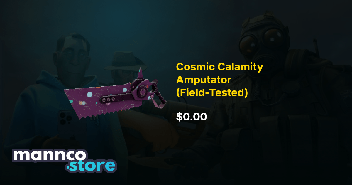 Cosmic Calamity Amputator (Field-Tested) | Mannco.store