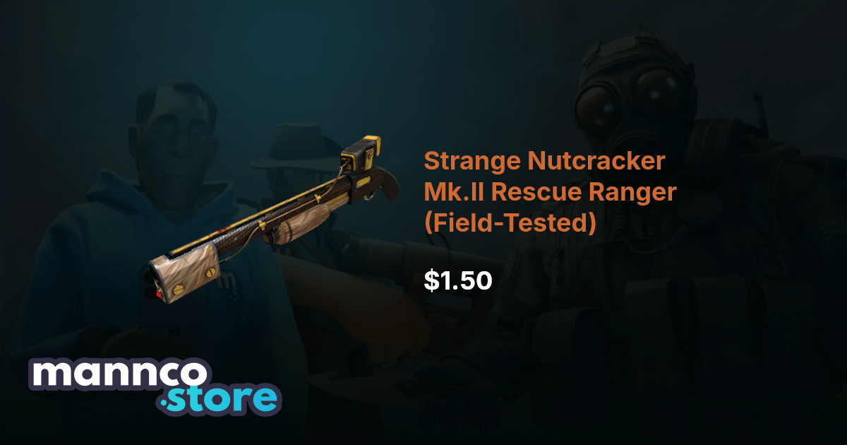 Strange Nutcracker Mk.II Rescue Ranger (Field-Tested) | Mannco.store