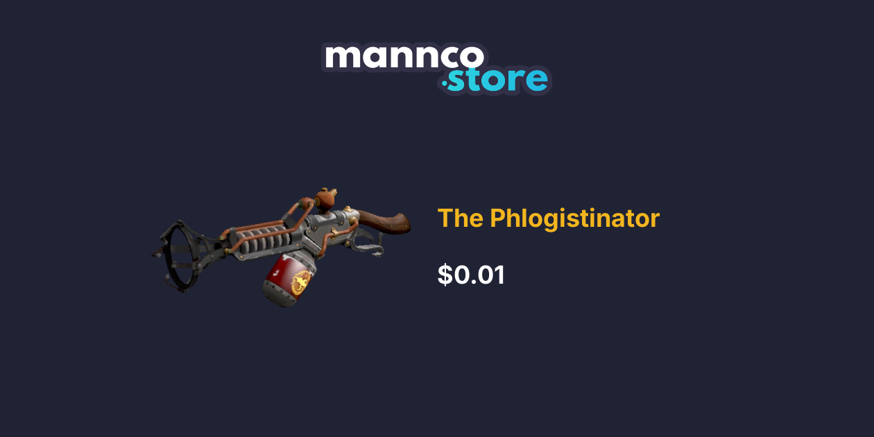 The Phlogistinator | Mannco.store