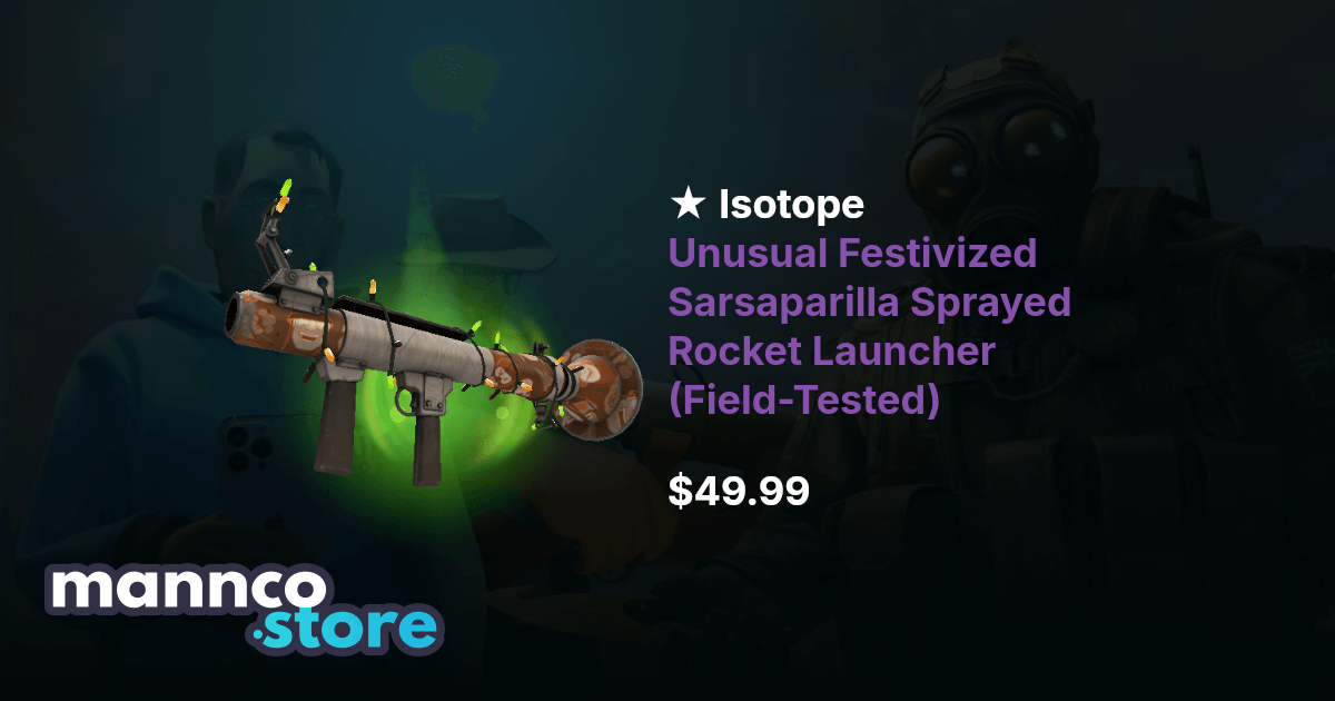 Isotope Unusual Festivized Sarsaparilla Sprayed Rocket Launcher (Field ...