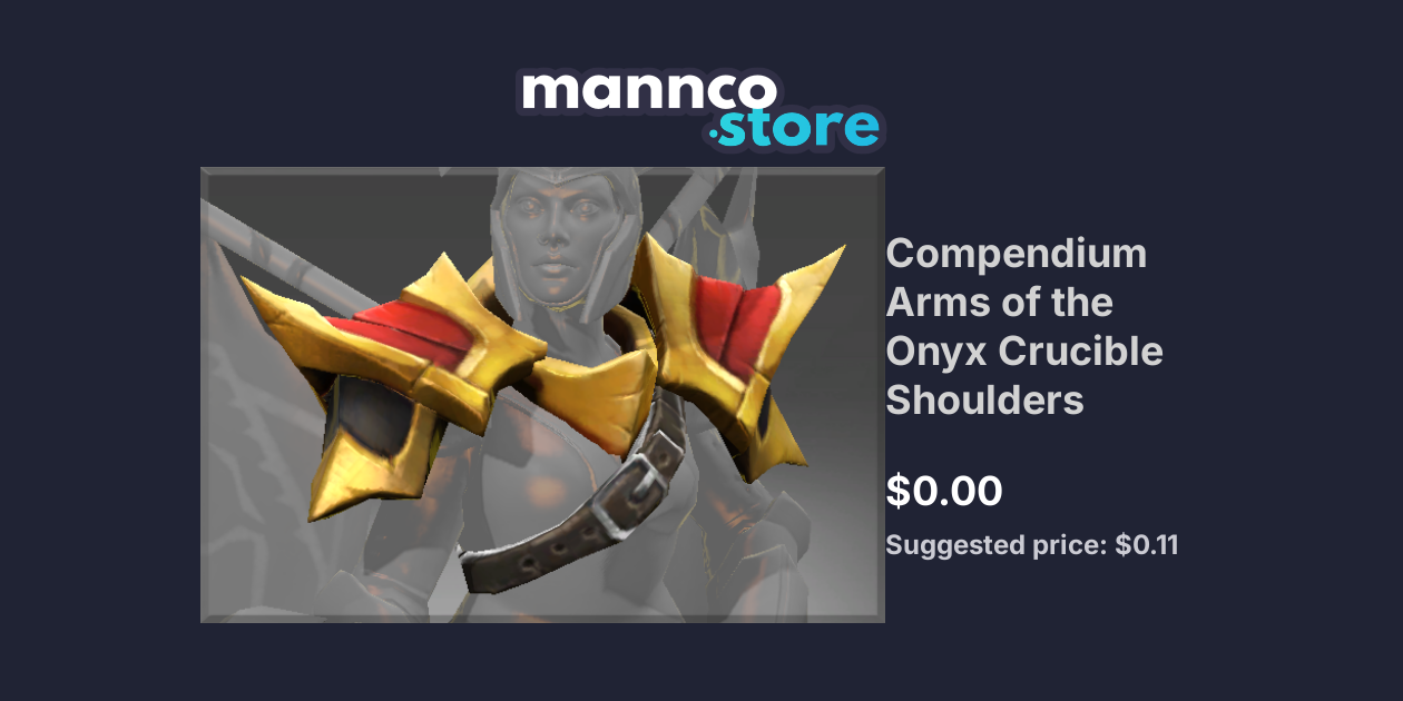 Compendium Arms of the Onyx Crucible Shoulders Mannco.store