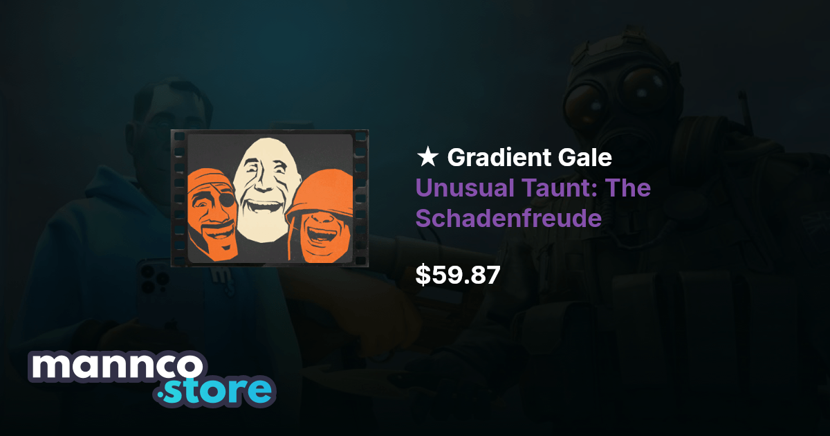 Gradient Gale Unusual Taunt: The Schadenfreude TF2 | Mannco.store