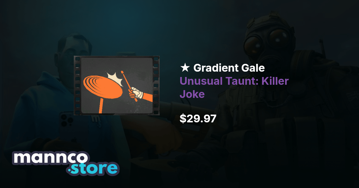 Gradient Gale Unusual Taunt: Killer Joke TF2 | Mannco.store
