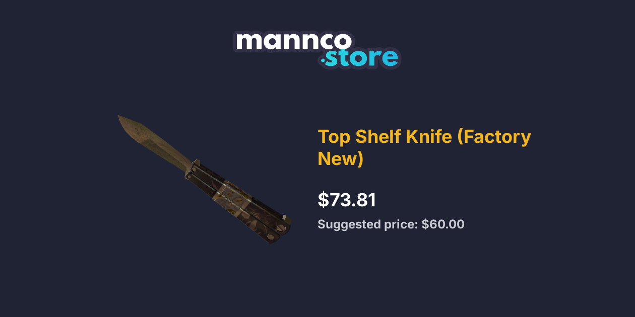 Top Shelf Knife (Factory New) Mannco.store