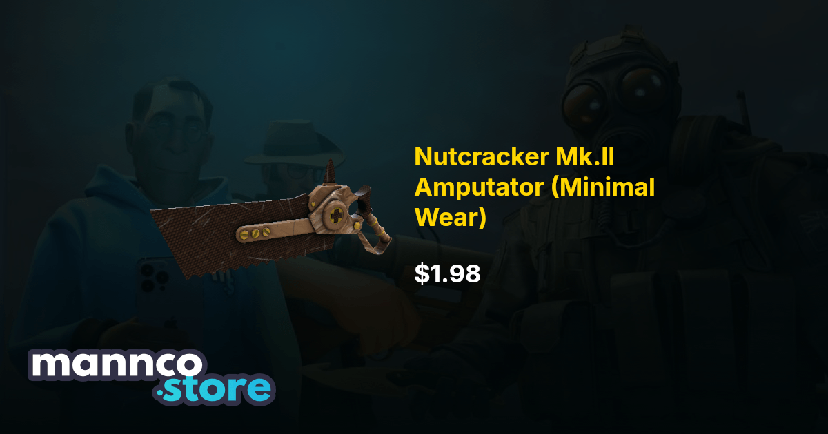 Nutcracker Mk.II Amputator (Minimal Wear) | Mannco.store