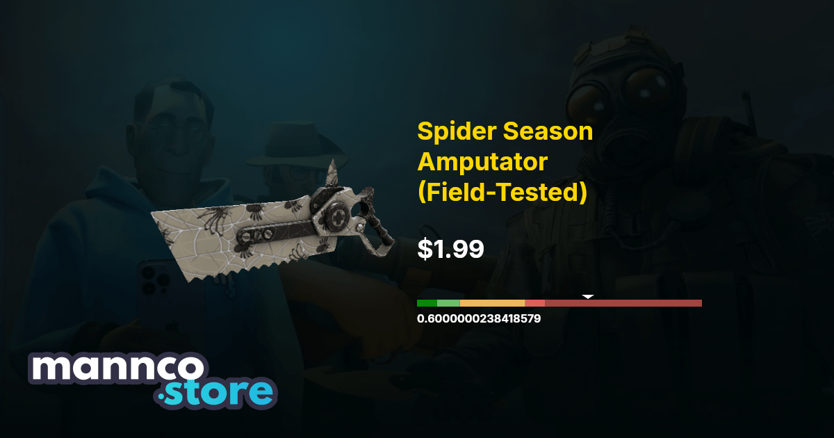 Spider Season Amputator (Field-Tested) | Mannco.store