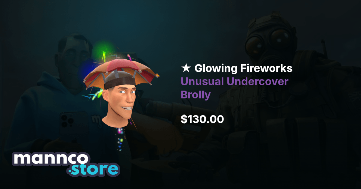 Glowing Fireworks Unusual Undercover Brolly TF2 | Mannco.store