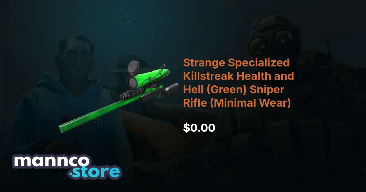 Strange Specialized Killstreak Health and Hell (Green) Sniper Rifle ...