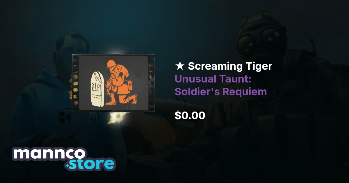 Screaming Tiger Unusual Taunt: Soldier s Requiem | Mannco.store